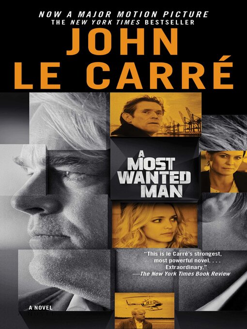 Title details for A Most Wanted Man by John le Carre - Wait list